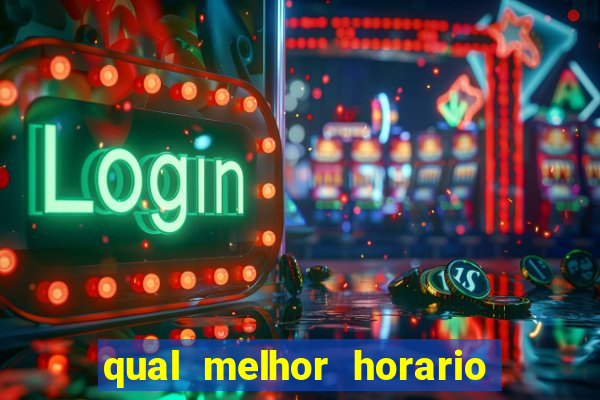 qual melhor horario para jogar betano